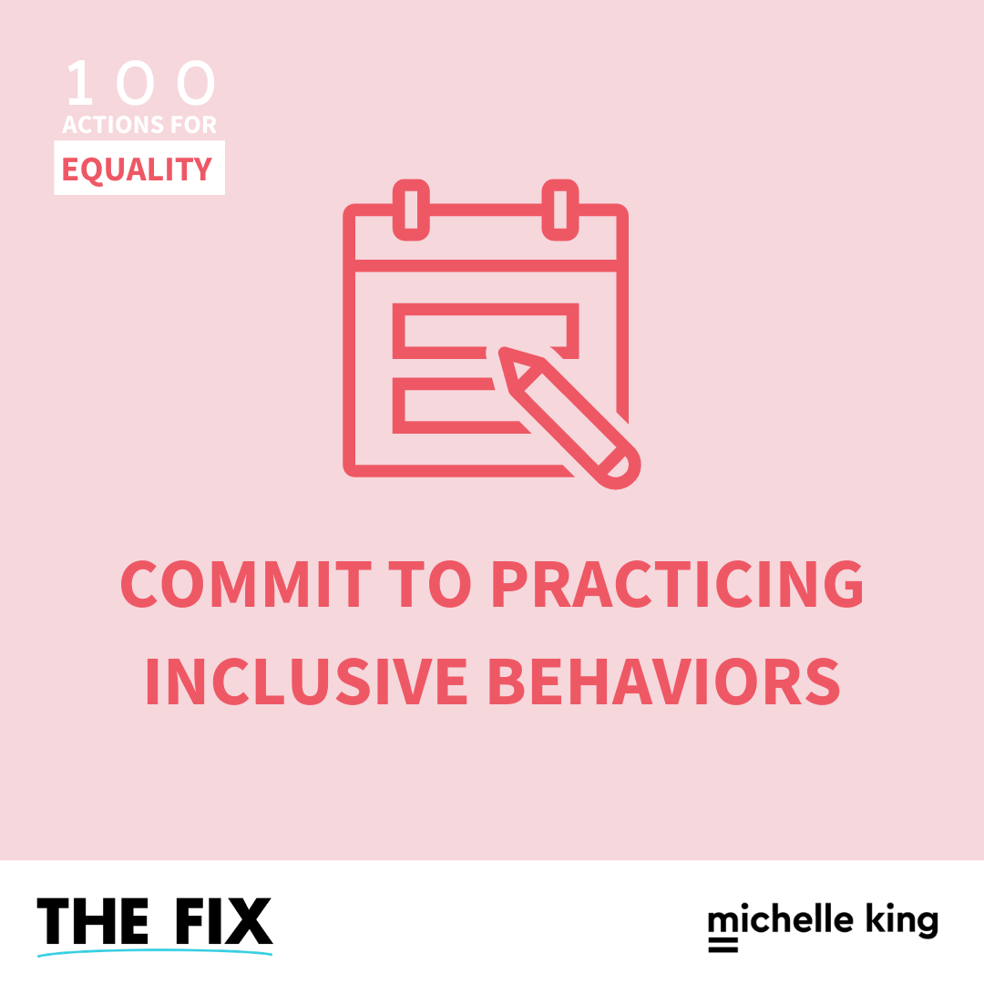 Commit To Practicing Inclusive Behaviors