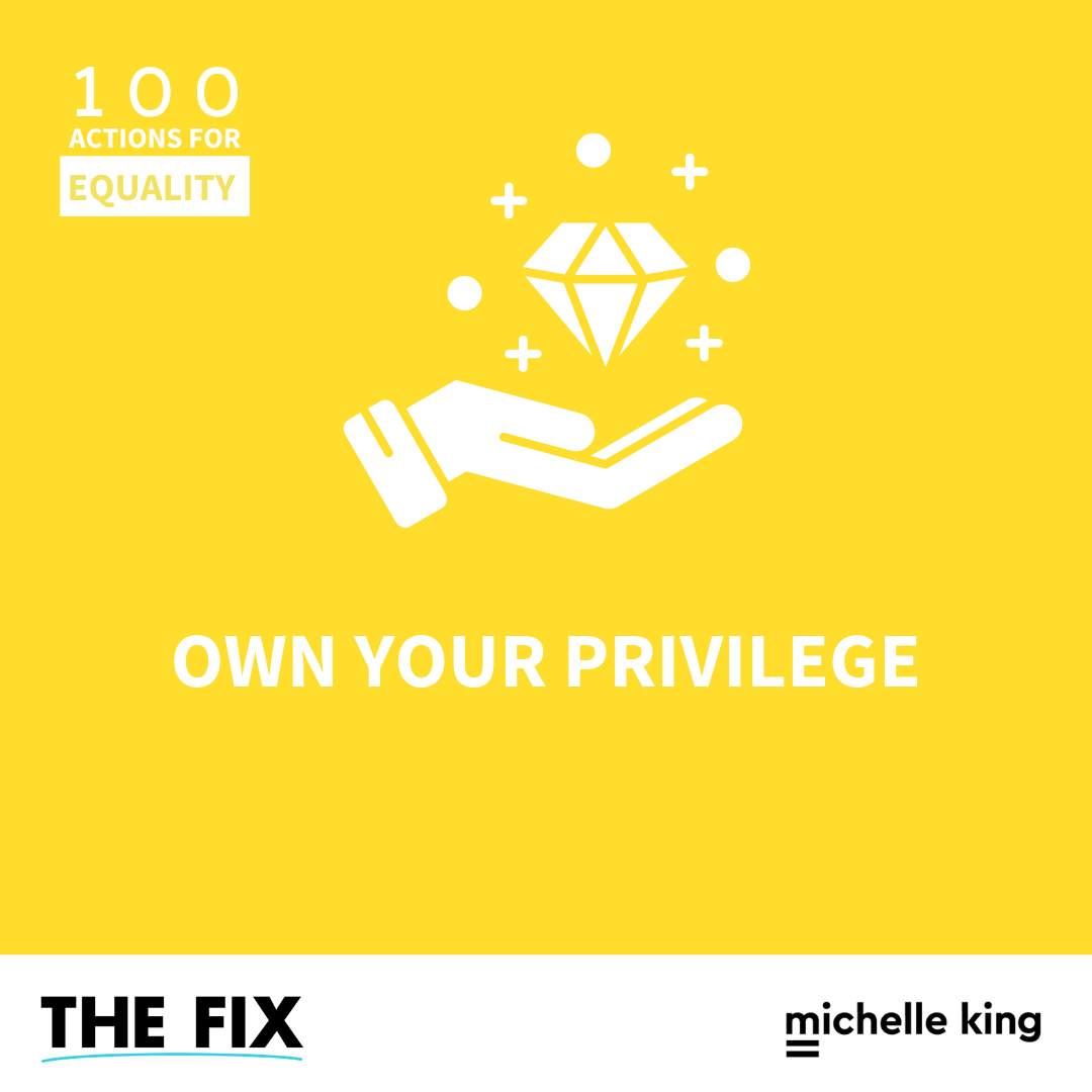 Own Your Privilege