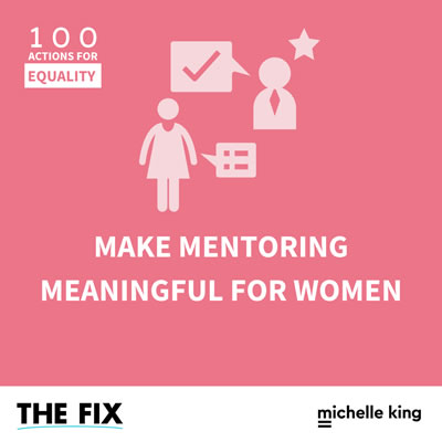 Make Mentoring Meaningful For Women