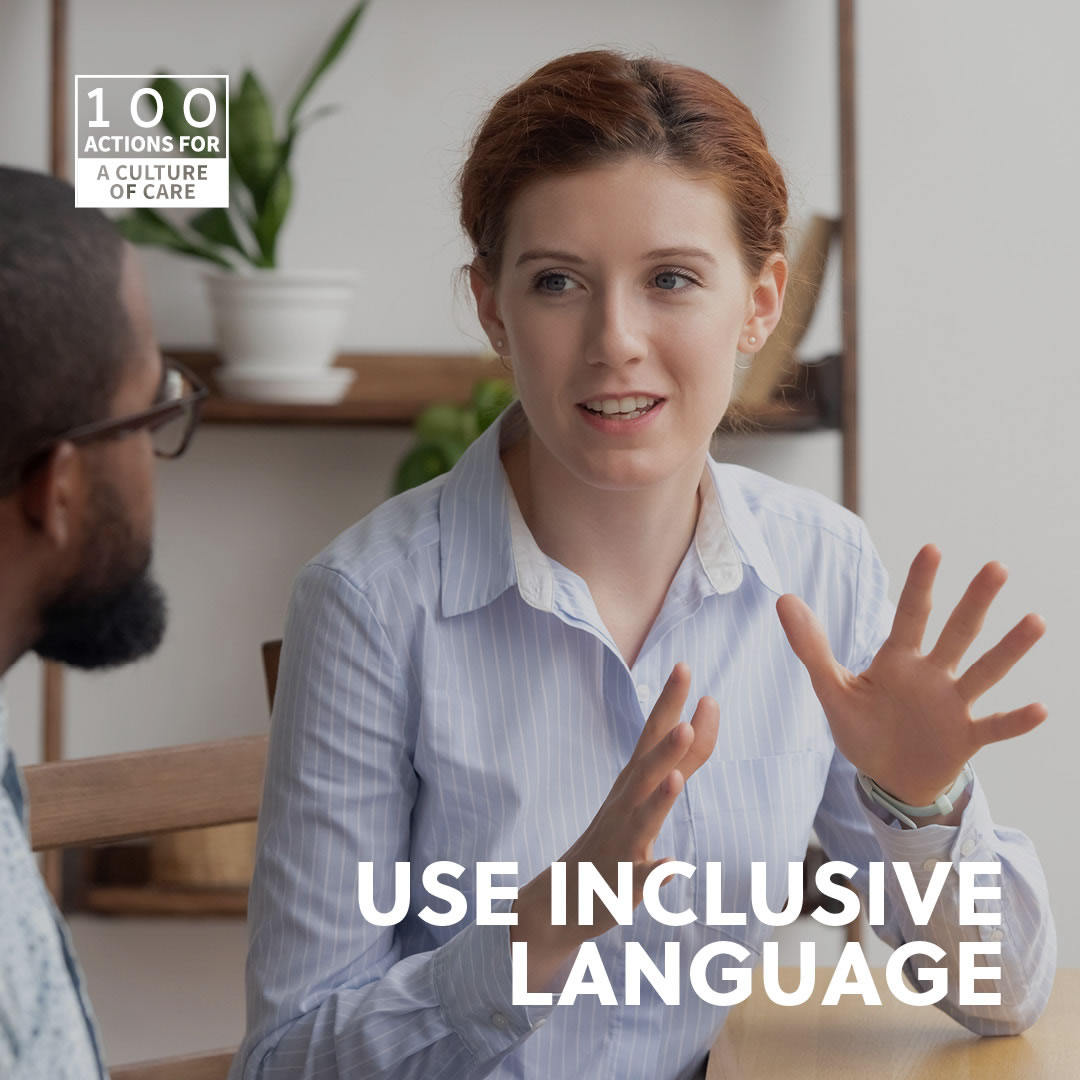Use inclusive language