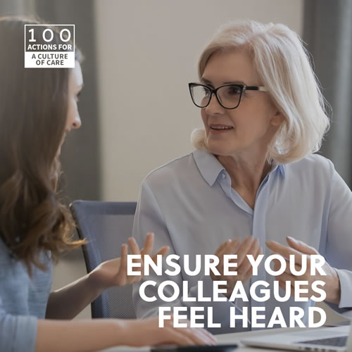 Ensure your colleagues feel heard